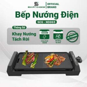 BẾP NƯỚNG ĐIỆN SMARTCHOICE