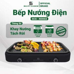 BẾP NƯỚNG ĐIỆN SMARTCHOICE SCG